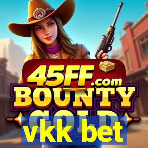 vkk bet